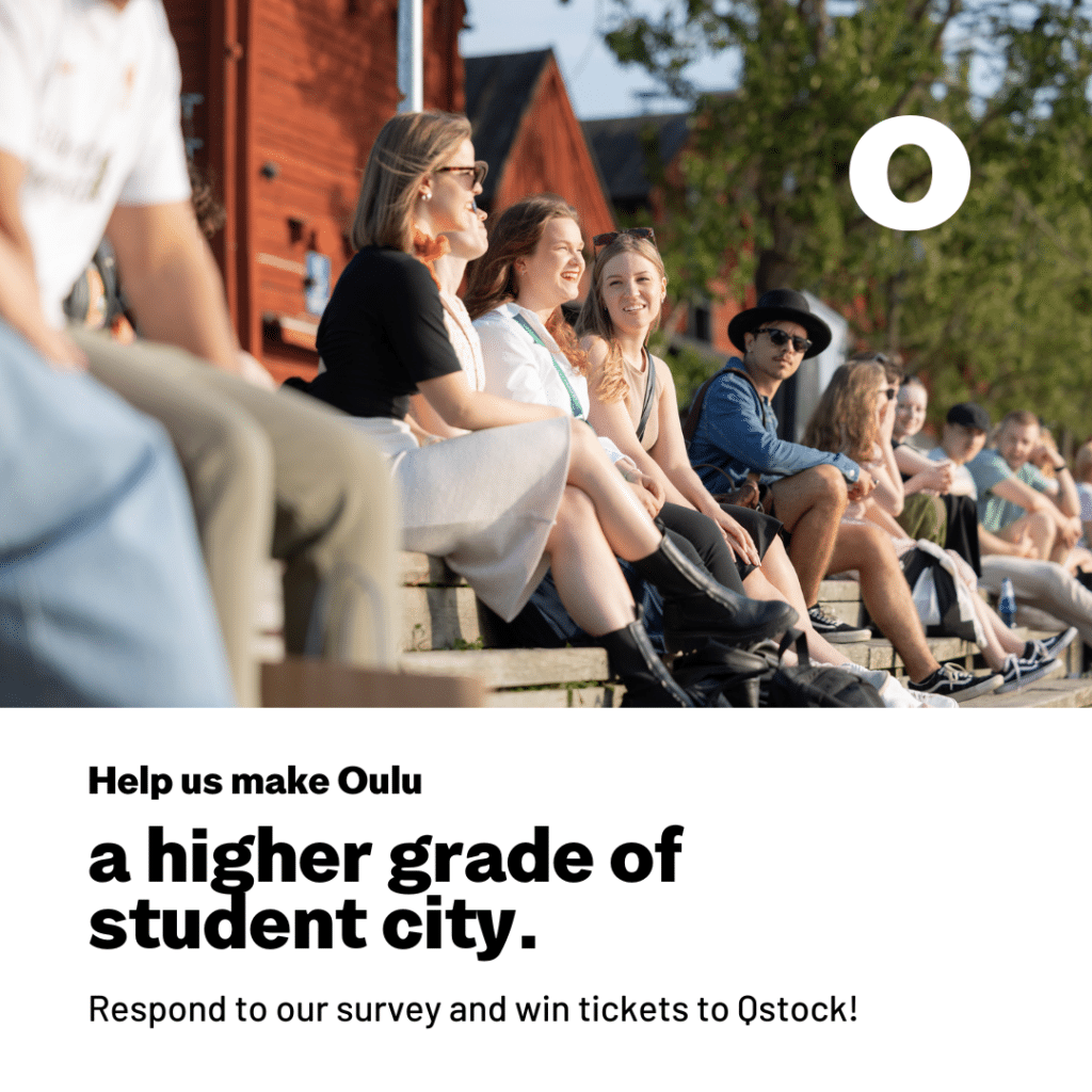 How would you improve Oulu as a student city? Answer the survey and win tickets to the Qstock festival for two!