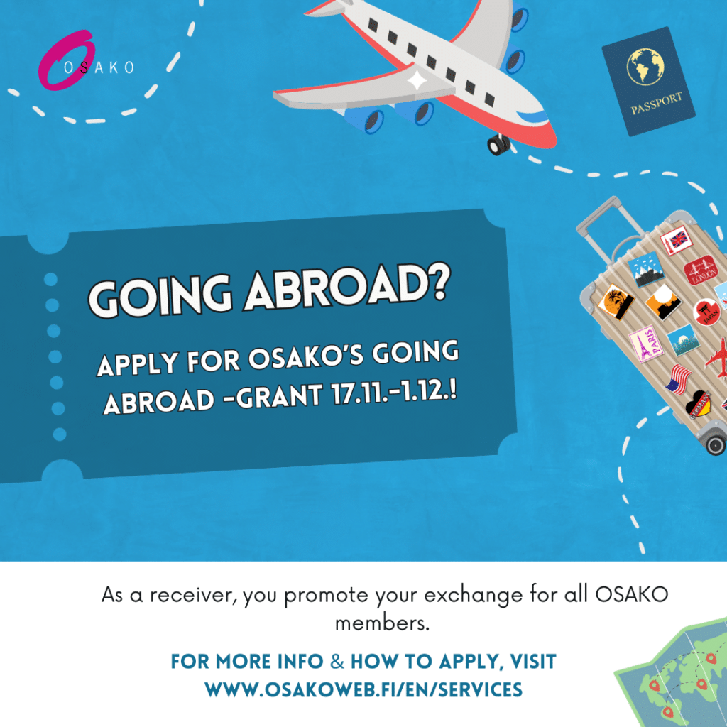 Going on exchange soon? Apply for OSAKO’s Going Abroad -grant during 17.11.-1.12.