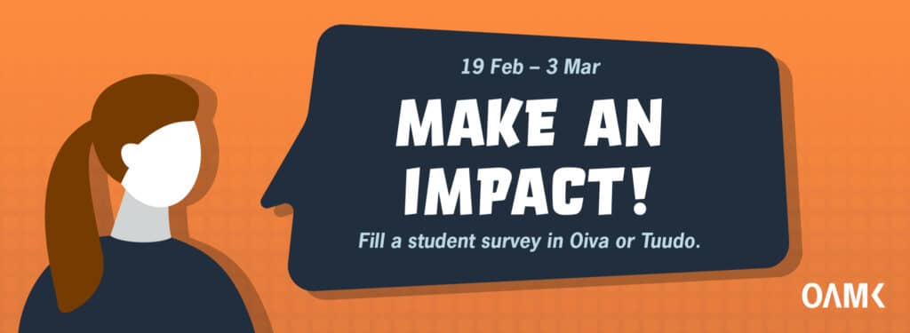 Answer and make an impact on your education: Oamk’s student survey is open between 19.2.-3.3.