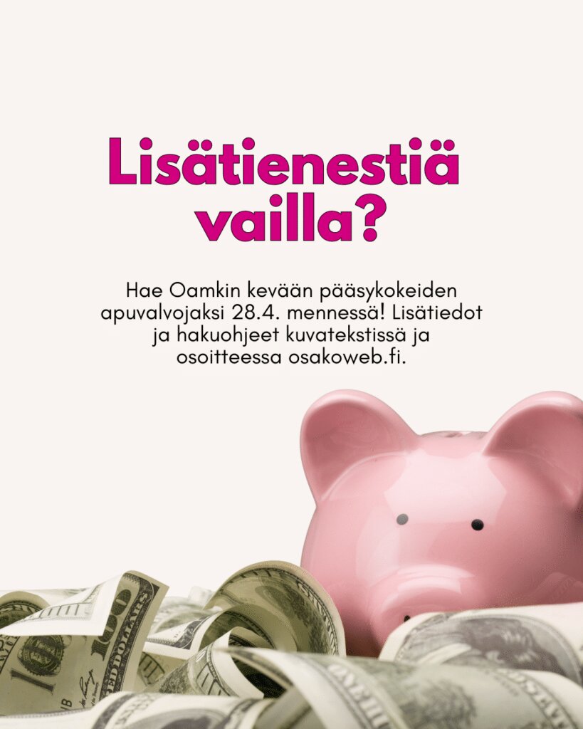 Lisätienestiä vailla? Hae Oamkin kevään valintakokeiden apuvalvojaksi 28.4. mennessä!
