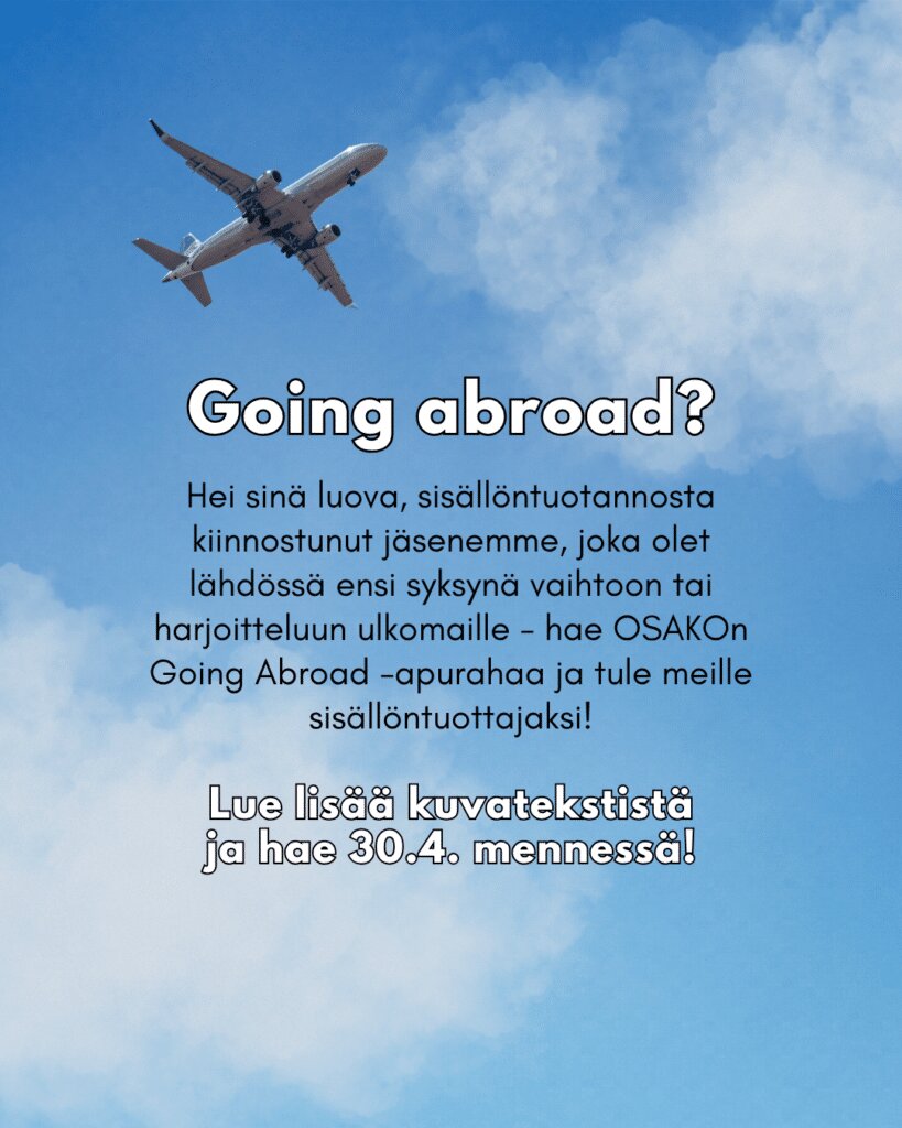 Oletko lähdössä ulkomaanvaihtoon tai -harjoitteluun syksyllä 2026? Hae OSAKOn Going Abroad -apurahaa 30.4. mennessä!